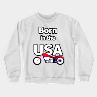 Born in the USA Crewneck Sweatshirt